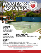Load image into Gallery viewer, Rancho Valencia ILMDP Women Tennis Over 40 Doubles Tournament - I LOVE MY DOUBLES PARTNER!!!

